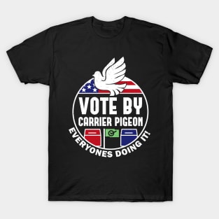 Vote By Mail Carrier Pigeon T-Shirt